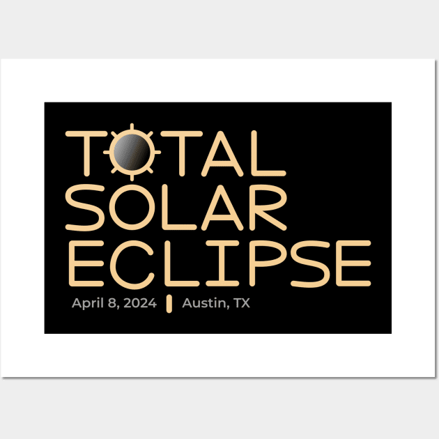 2024 Total Solar Eclipse, Austin, Texas Wall Art by KatelynDavisArt